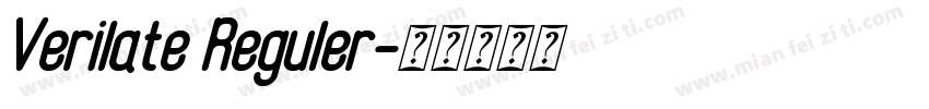 Verilate Reguler字体转换